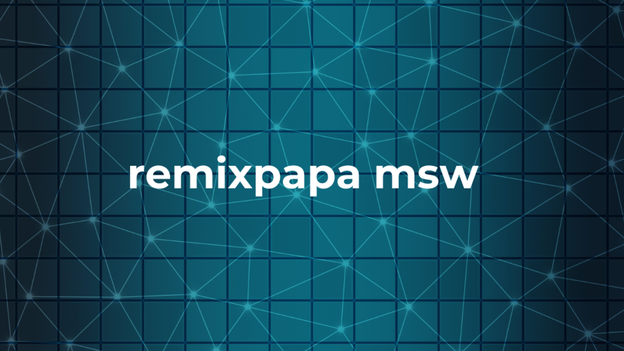 RemixPapa MSW